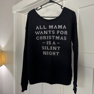 All Mama Wants for Christmas Sweatshirt – Size L